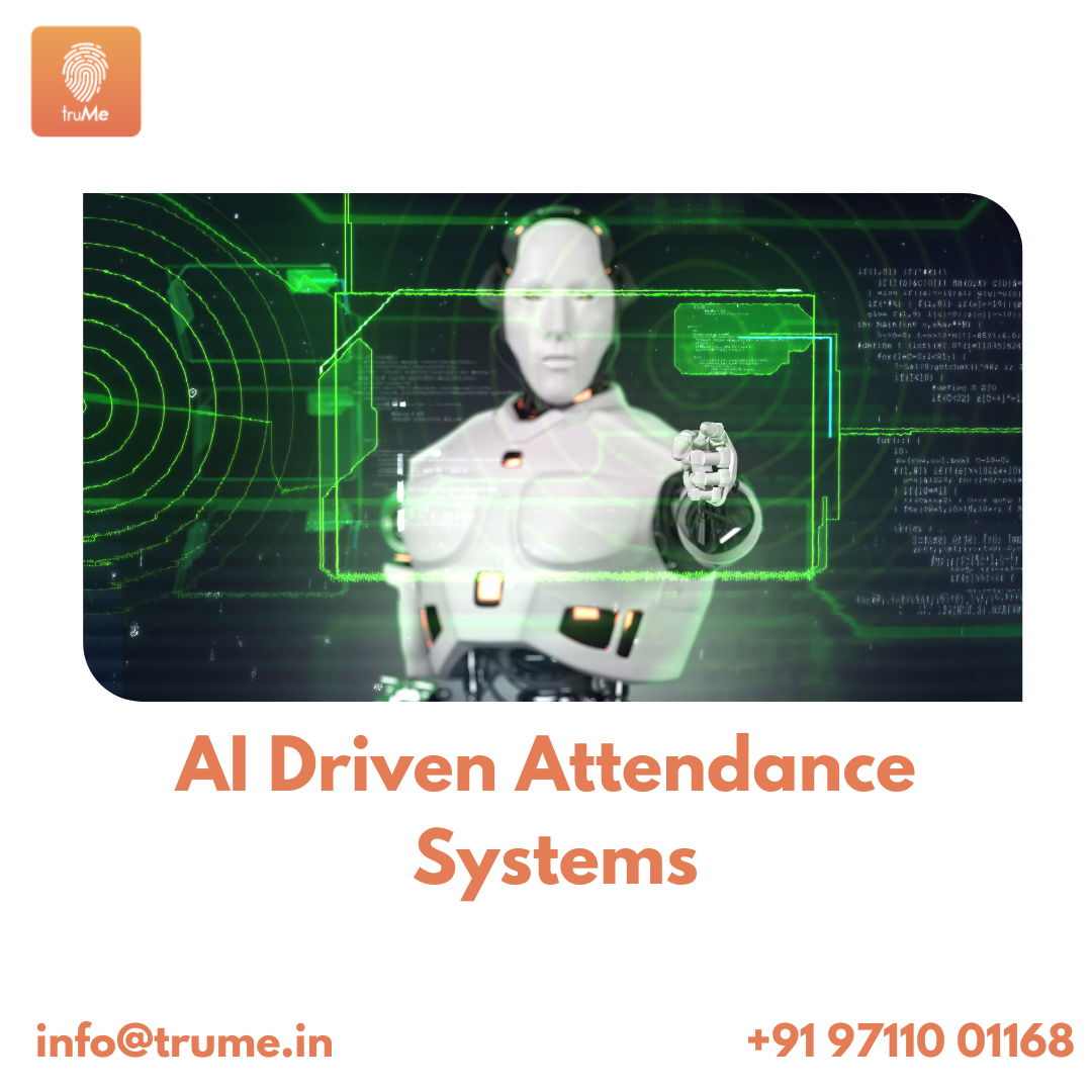 AI driven attendance systems  