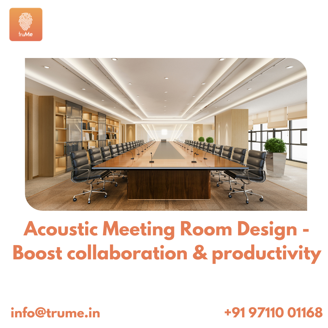Acoustic Meeting Room Design 