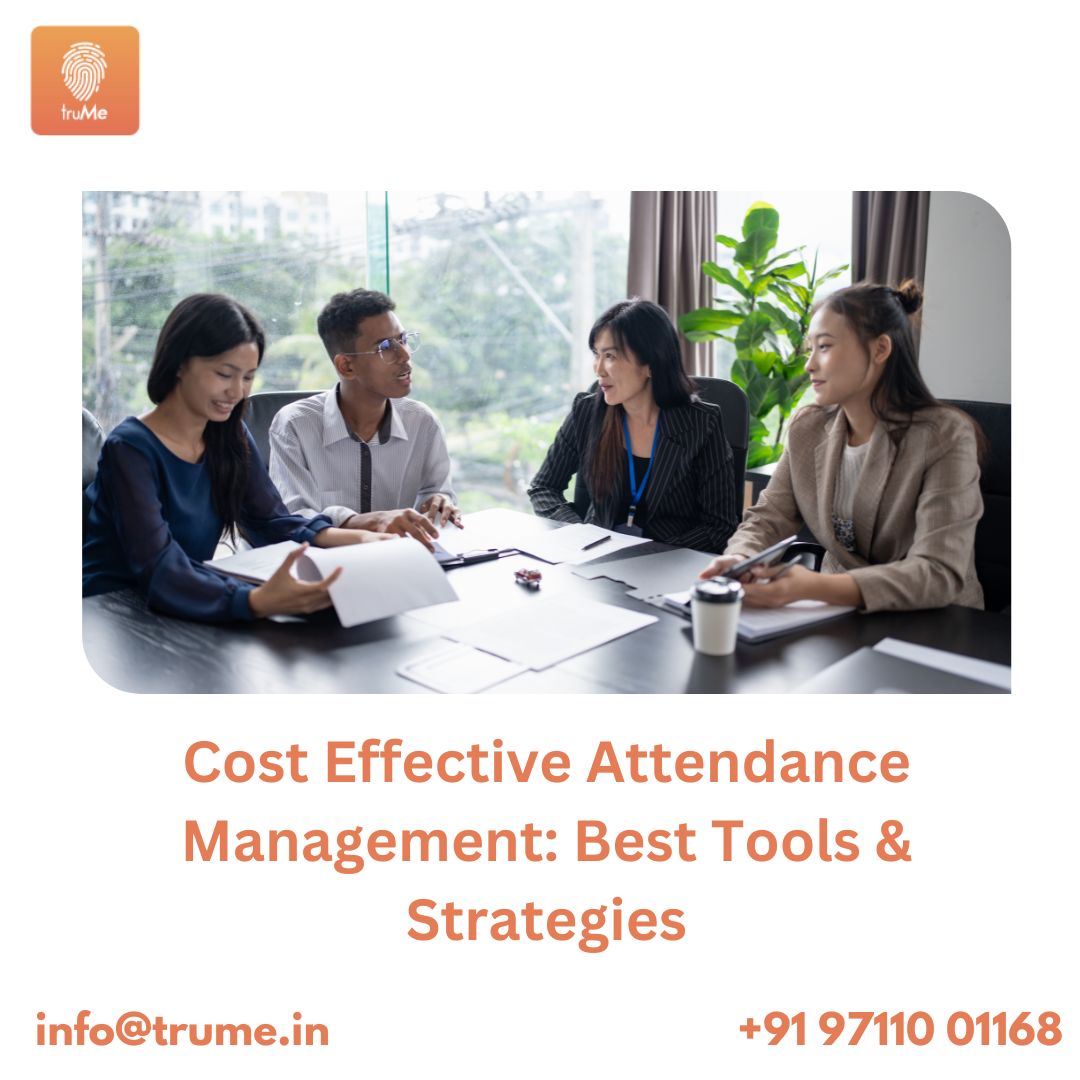 cost effective attendance management